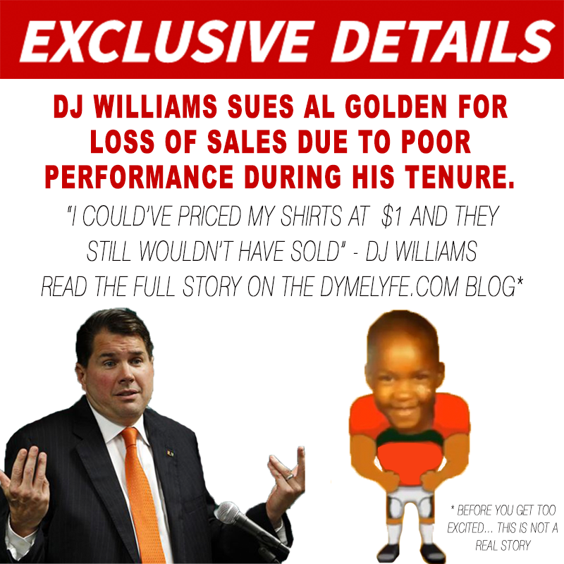 *Parody* DJ Williams Files Lawsuit Against Al Golden Due To Loss Of Dyme Lyfe Sales